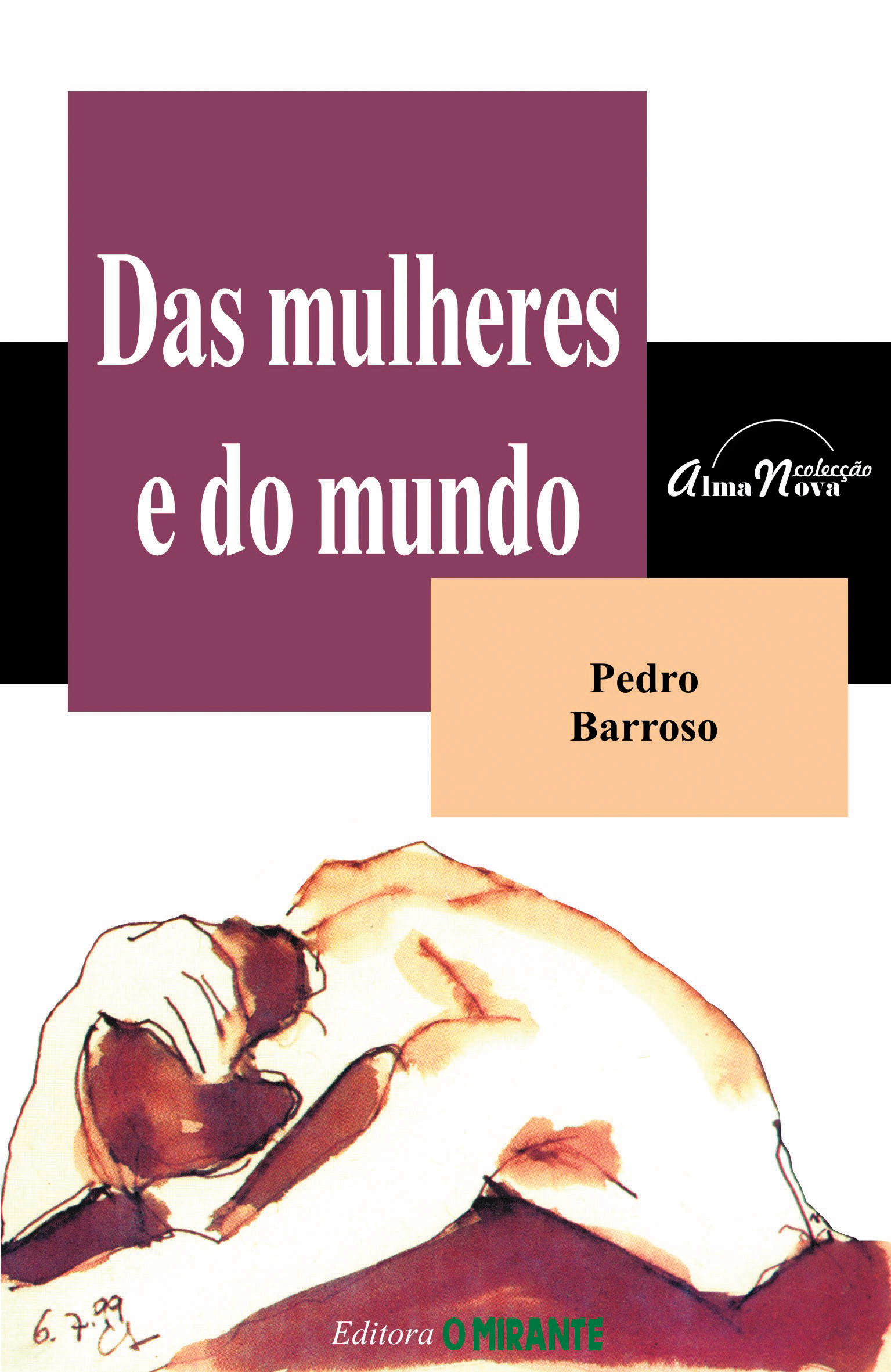 Das mulheres e do mundo - Pedro Barroso