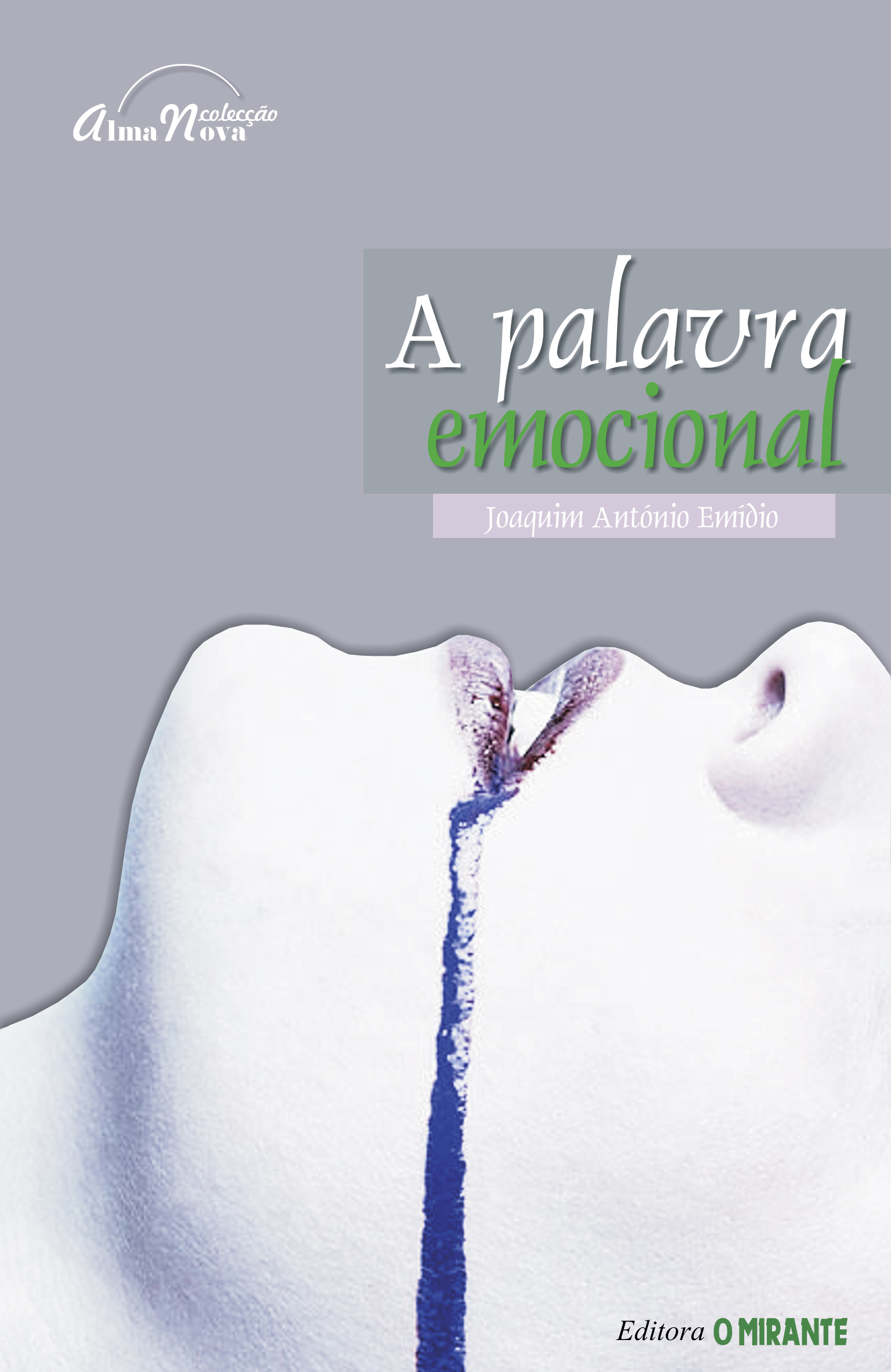 A palavra emocional - Joaquim António Emídio