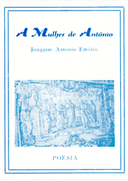 A Mulher de António - Joaquim António Emídio