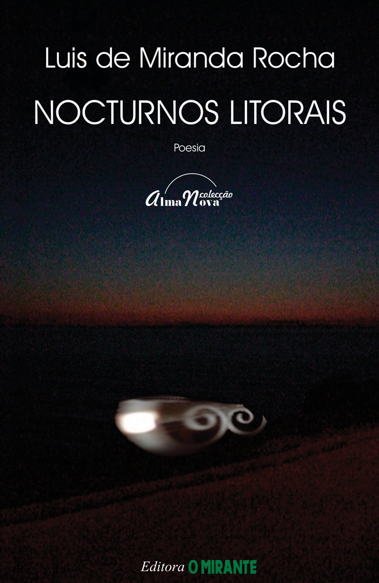 Nocturnos Litorais - Luís de Miranda Rocha