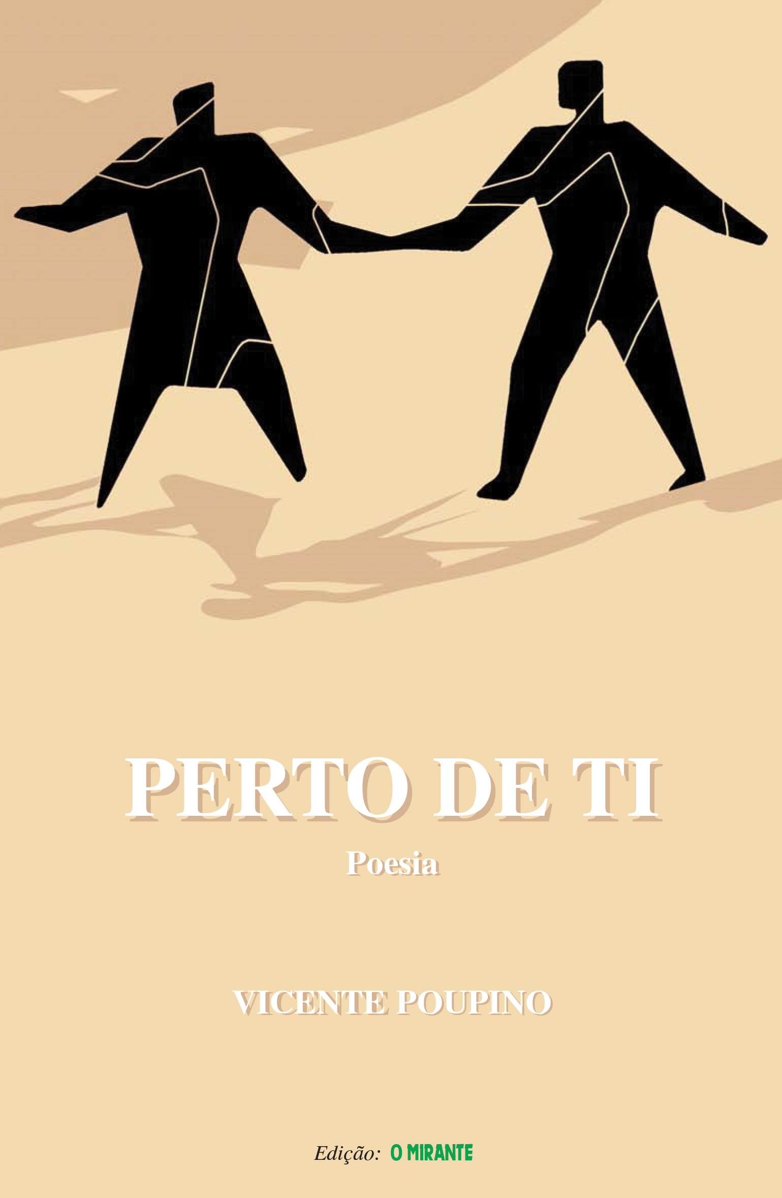 Perto de Ti - Vicente Poupinho